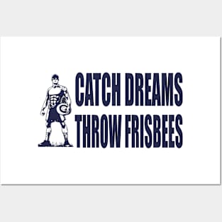 Ultimate Frisbee, Catch dreams Posters and Art